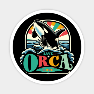 Save The Orca Magnet
